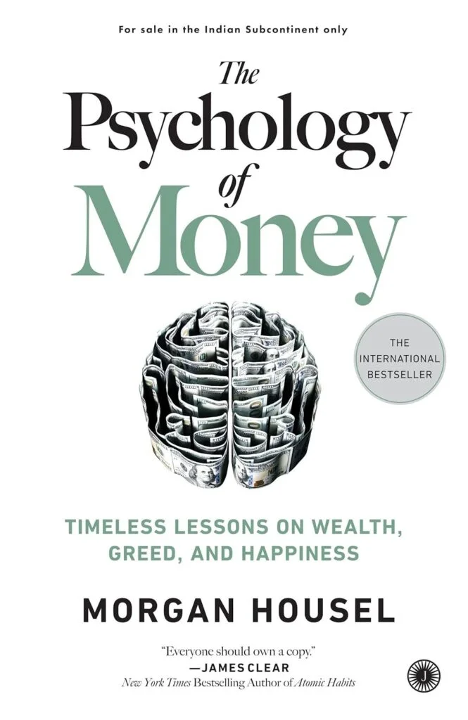 Wealth creation and financial freedom inspiration, Psychology of Money book cover.