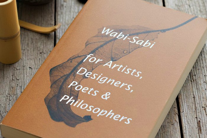 Wabi-Sabi for Artists, Designers, Poets & Philosophers book cover